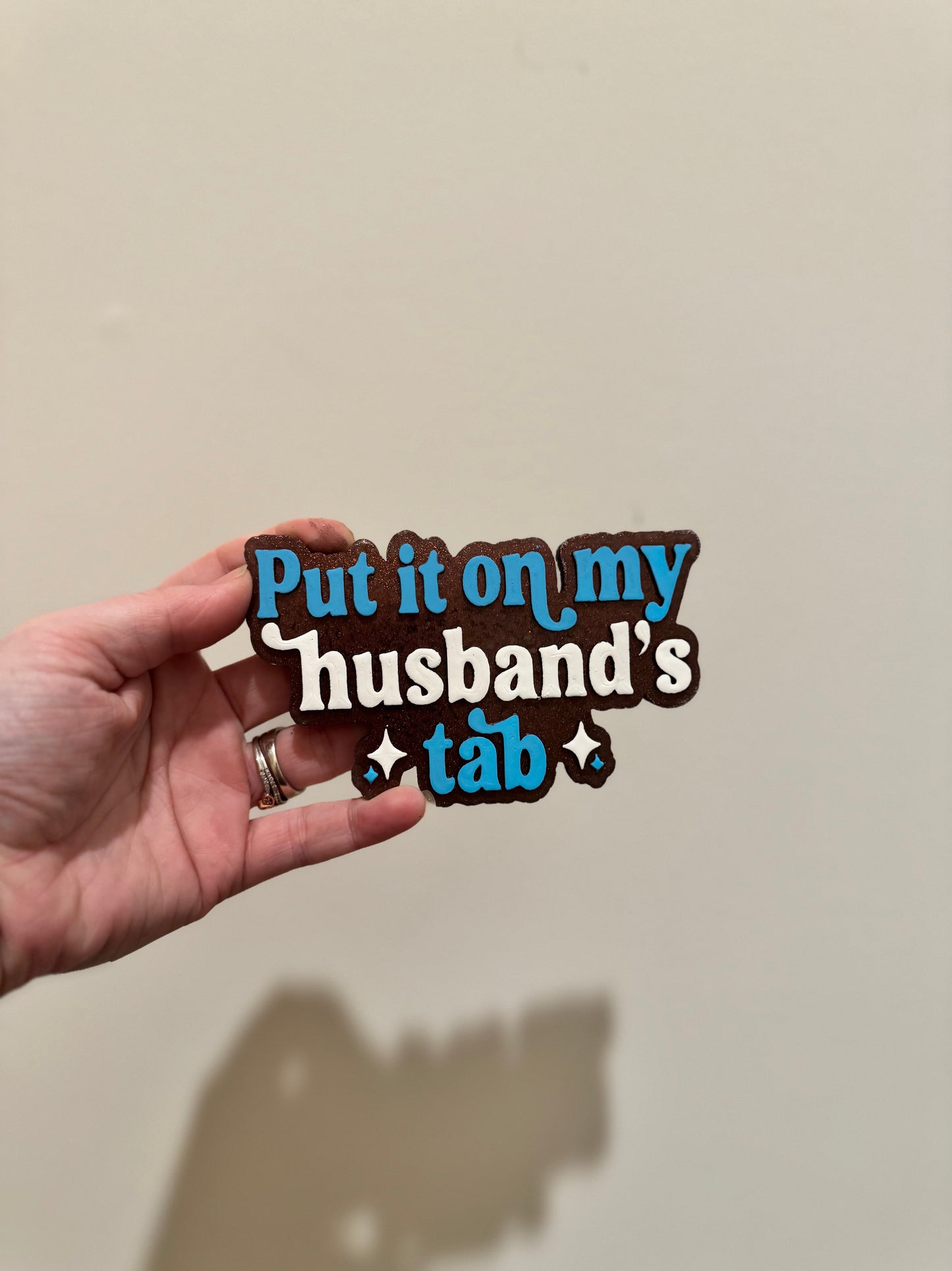 Put it on my husbands tab